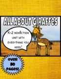 All About Giraffes Nonfiction & Research Unit | K-2 Resear