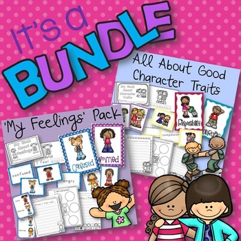 Preview of All About Good Character Traits and My Feelings Pack BUNDLE!