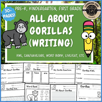 Preview of All About Gorillas Writing Nonfiction Gorilla Unit PreK Kindergarten First TK