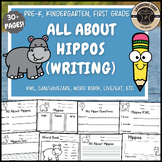 All About Hippos Writing Nonfiction Hippo Unit PreK Kinder