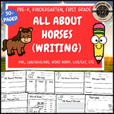 All About Horses Writing Horse Unit Farm PreK Kindergarten