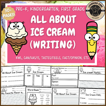 Preview of All About Ice Cream Writing Ice Cream Summer PreK Kindergarten First Grade TK