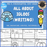 All About Igloos Writing Igloo Writing Unit PreK Kindergar