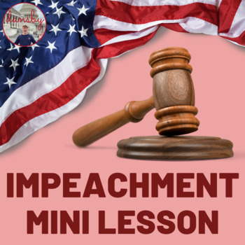 Preview of All About Impeachment: Interactive Notebook Reading Comprehension Activity