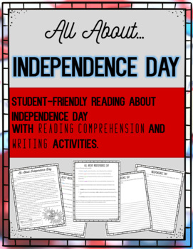 Preview of All About Independence Day - Reading & Comprehension Questions