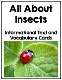 All About Insects - Informational Text and Vocabulary