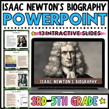 Preview of All About Isaac Newton Biography PowerPoint Lesson for 3rd 4th 5th Grade