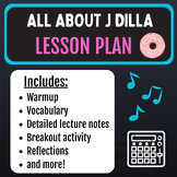 All About J Dilla [Music Production Lesson Plan]