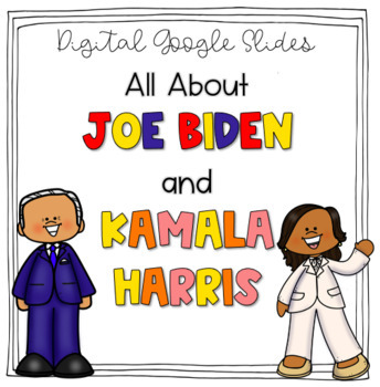 Preview of All About Joe Biden and Kamala Harris eBooks and Activities l Google Slides