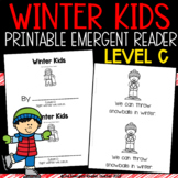 All About Kids Guided Reading Book Level C - Winter Kids