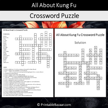 All About Kung Fu Crossword Puzzle Worksheet Activity by Crossword Corner