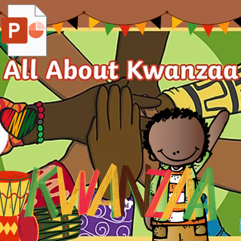 Preview of All About Kwanzaa PowerPoint for K-2nd Grade