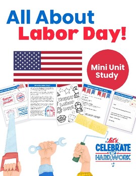 Preview of All About Labor Day! Mini Unit Study