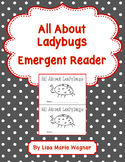 All About Ladybugs Emergent Reader