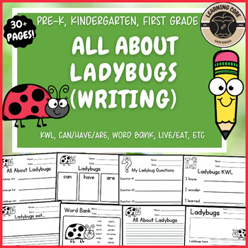 Preview of All About Ladybugs Writing Ladybug Unit PreK Kindergarten First TK UTK Spring