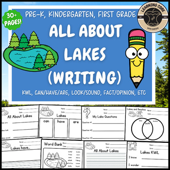 Preview of All About Lakes Writing Lake Unit Ecosystems PreK Kindergarten First TK UTK Lake
