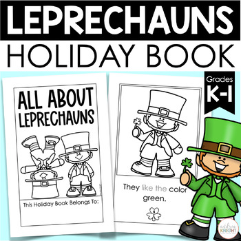 Preview of All About Leprechauns - St. Patrick's Day Books for Kindergarten and First Grade