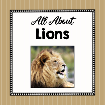Preview of All About Lions | Lion Study Unit | Easy Prep Animal Science