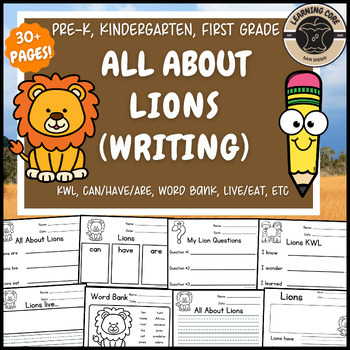 Preview of All About Lions Writing Nonfiction Lion Unit PreK Kindergarten First TK UTK