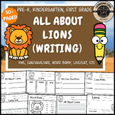 All About Lions Writing Nonfiction Lion Unit PreK Kinderga