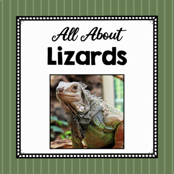 Preview of All About Lizards | Lizard Study Unit | Easy Prep Animal Science