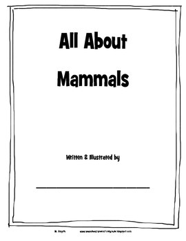 All About Mammals by Michele Smyth | TPT