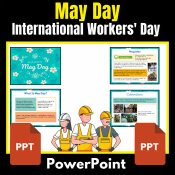 Preview of All About May Day PowerPoint - International Workers' Day (May 1st)