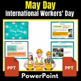 All About May Day PowerPoint - International Workers' Day 