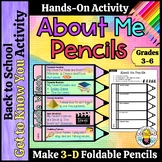 All About Me 3-D Foldable Pencils: Get to Know You, Back t