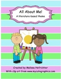 All About Me:  A Literature Based Unit