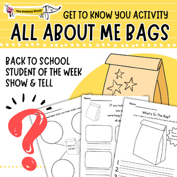 Preview of All About Me Bag Show & Tell Activity with Writing Prompts | Back to School K-3