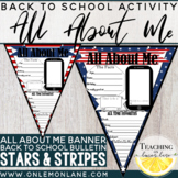 All About Me Banner (Stars n Stripes Theme) First Day of School