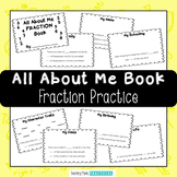 All About Me Fraction Book - Fraction Fun While Practicing