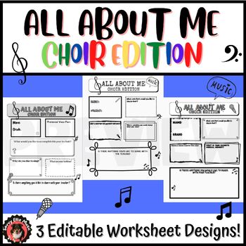 Preview of All About Me: Choir Edition! 3 worksheet designs to get to know your students!