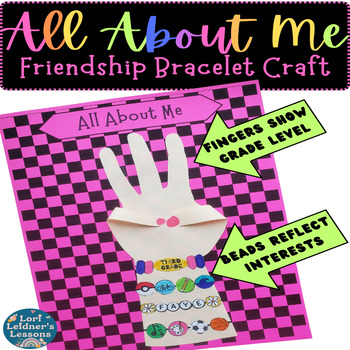 Preview of All About Me Friendship Bracelet Craft - Beginning of the Year ~ Back to School