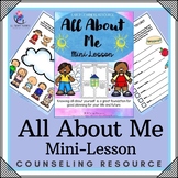 All About Me |  Mini Lesson Reflection Planning |  Counsel