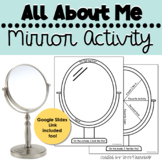 All About Me Mirror Back to School Activity - Google Slides