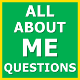 All About Me Questions | Getting to Know You | First Days 