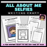 All About Me Selfies Writing Craft - Self Portrait Writing