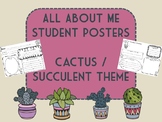 All About Me Student Posters Back to School Cactus Succule