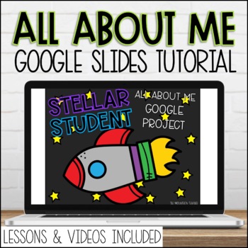 Preview of All About Me Teaching Google Slides Tutorial to Students Digital Writing Project