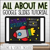 All About Me Teaching Google Slides Tutorial to Students D