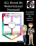 All About Me Watercolour Pennant- Back to School/ First Da