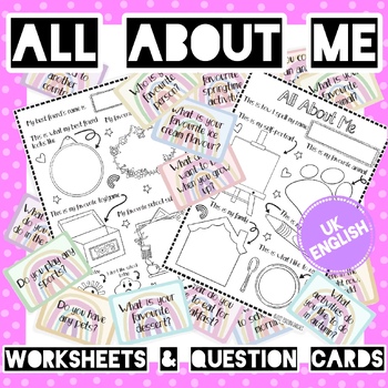 Preview of All About Me! Worksheets & Question Cards (UK English)