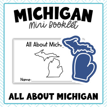 Preview of All About Michigan Interactive Booklet | Symbols, Geography and Great Lakes