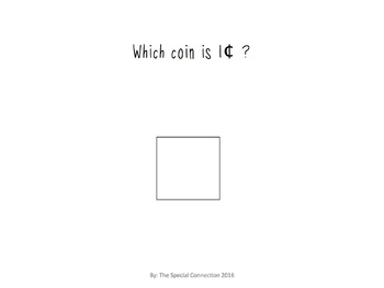 All About Money! Coins... An Adapted Book by The Special Connection