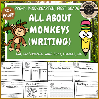 Preview of All About Monkeys Writing Nonfiction Monkey Unit PreK Kindergarten First TK