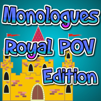 Preview of All About Monologues - Drama Club Activity W/ Scripts - Royal POV Edition