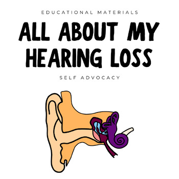 Preview of All About My Hearing Loss Self Advocacy Book