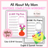 All About My Mom - Sentence Completion Worksheet